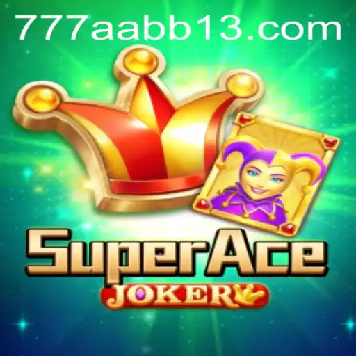 SuperAceJoker: Descubra as Regras e Estratégias do Novo Fenômeno dos Jogos